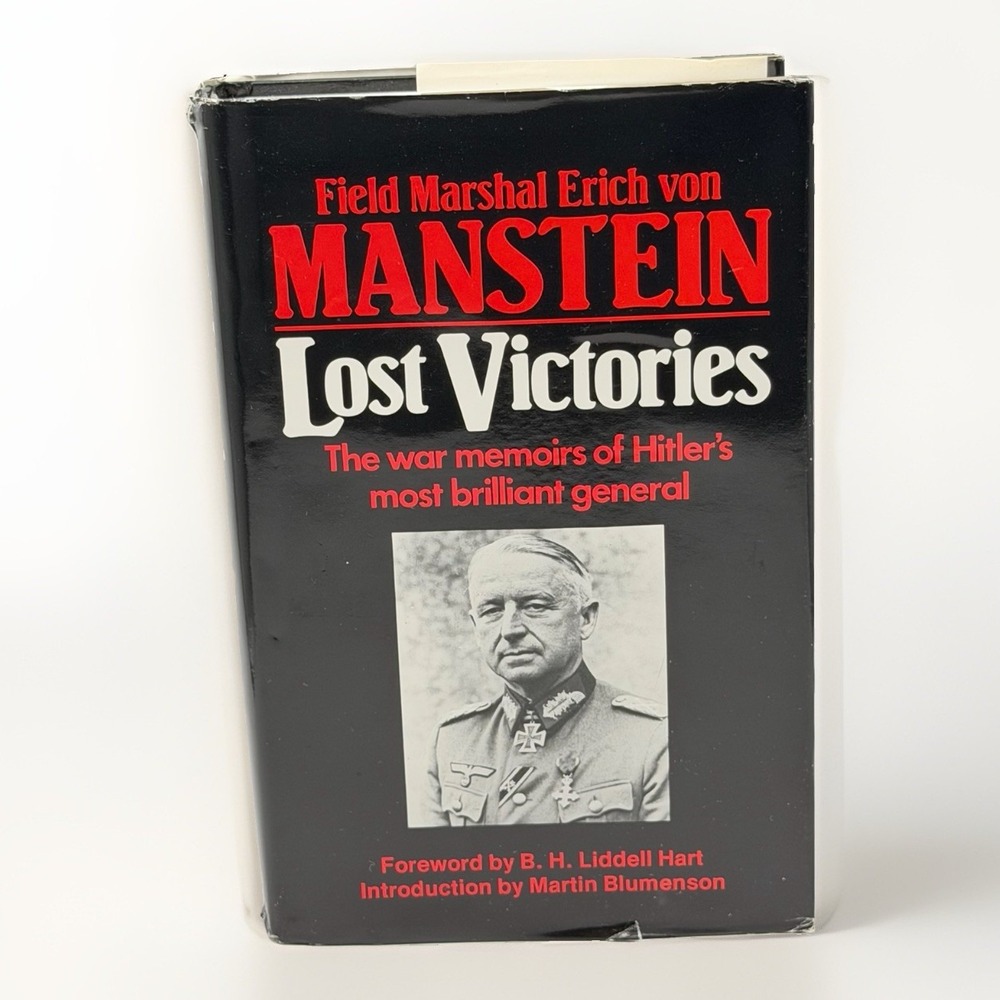Lost Victories Erich von Manstein 1982 Presidio Hardcover WWII Memoir 8th Print